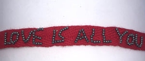 Red "Love Is All You Need" Woven Bracelet