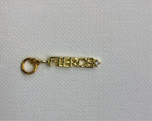 Gold FIERCE Charm